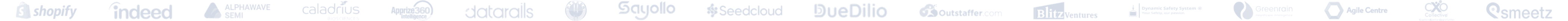 Client logos: Shopify, Indeed, Alphawave Semi, Caladrius Biosciences, Apprize360 Intelligence, Datarails, Fisker, Sayollo, Seedcloud, DueDilio, Outstaffer, Blitz Ventures, Dynamic Safety System, Greenrain, Agile Centre, CXO Collective, Smeetz